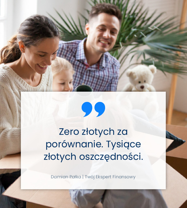 zero złotych za porównanie, tysiące złotych oszczędności