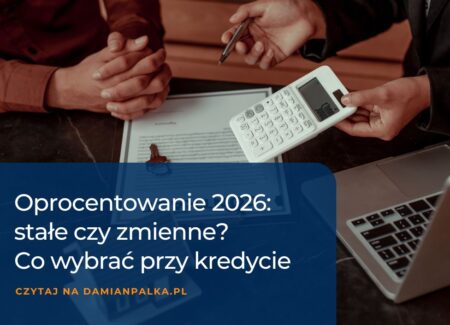 Jakie jest kredytowe oprocentowanie 2026